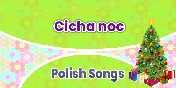 Cicha noc - polish song