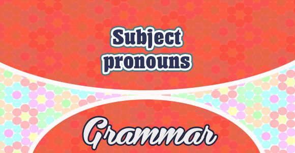 Subject pronouns - Polish Grammar